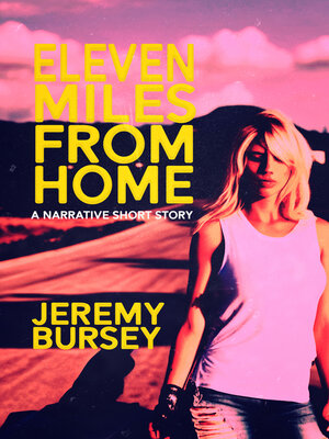 cover image of Eleven Miles from Home